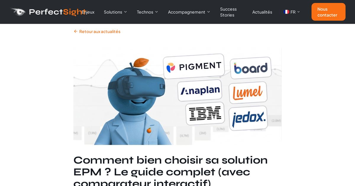 Comment bien choisir sa solution EPM ? Le guide complet (avec comparateur interactif)