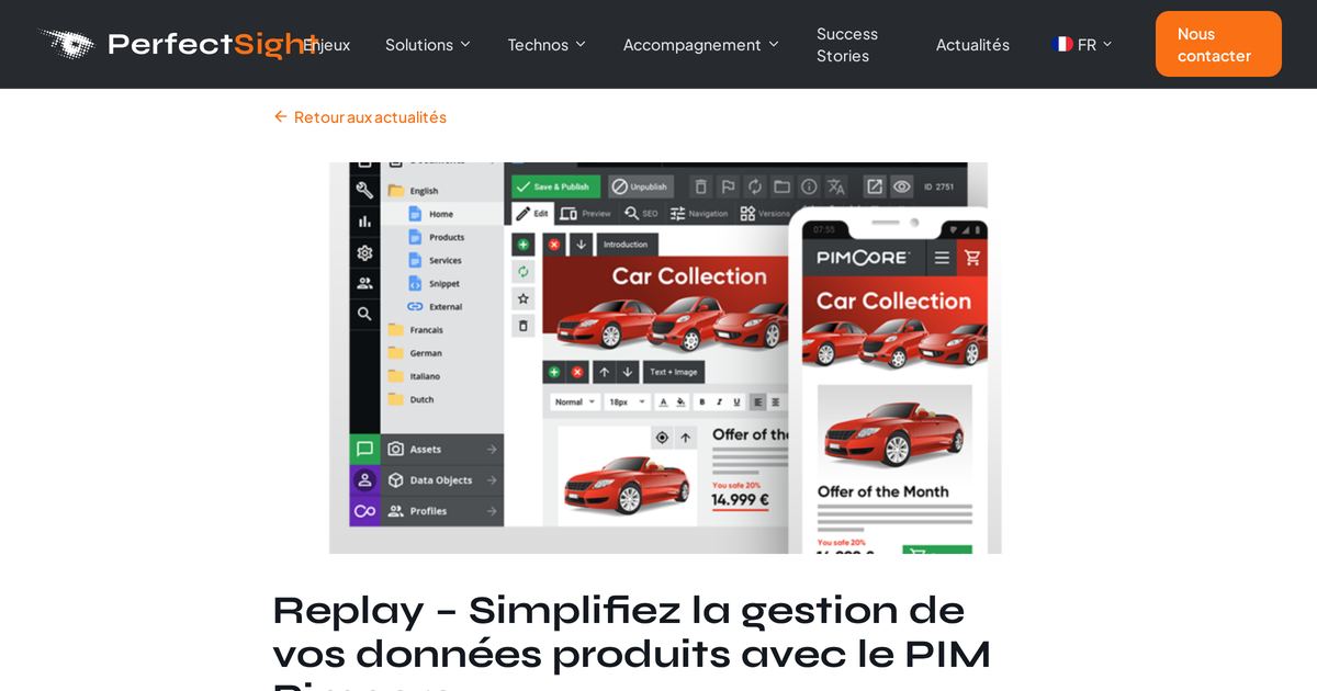 Replay – Simplifiez la gestion de vos données produits avec le PIM Pimcore