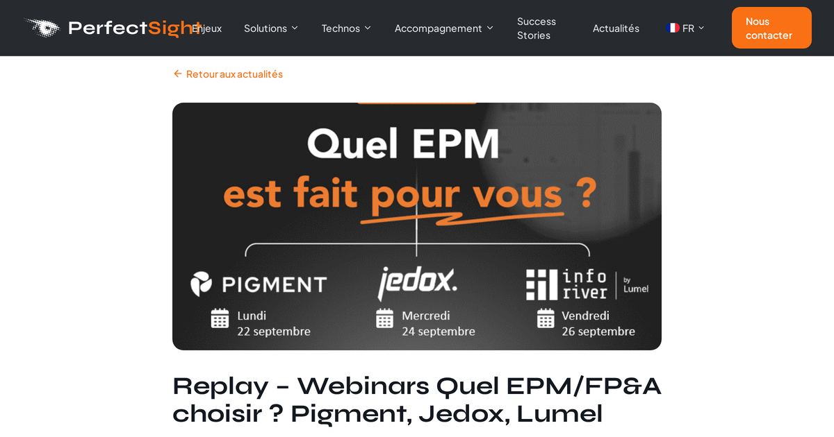 Replay – Webinars Quel EPM/FP&A choisir ? Pigment, Jedox, Lumel